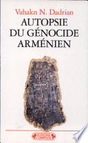 Autopsie du génocide arménien