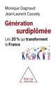 Génération surdiplômée : les 20% qui transforment la France