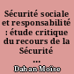 Sécurité sociale et responsabilité : étude critique du recours de la Sécurité sociale contre les tiers responsables en droit français