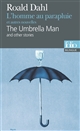 The umbrella man and other stories : = L'homme au parapluie et autres nouvelles