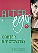 Alter ego 3 : méthode de français : [cahier d'activités] : [nouveau] DELF B1