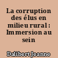 La corruption des élus en milieu rural : Immersion au sein d'Anticor44