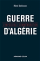 Guerre d'Algérie : L'impossible commémoration
