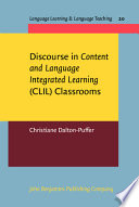 Discourse in content and language integrated learning (CLIL) classrooms
