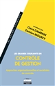 Les grands courants en contrôle de gestion : approches organisationnelles et sociétales du contrôle