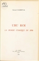 "Ubu roi" : la bombe comique de 1896