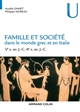 Famille et société dans le monde grec et en Italie : Ve s. av. J.-C.-IIe s. av. J.-C.