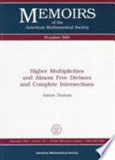 Higher multiplicities and almost free divisors and complete intersections