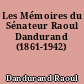 Les Mémoires du Sénateur Raoul Dandurand (1861-1942)