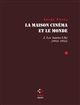 La Maison cinéma et le monde : 2 : Les Années "Libé", 1981-1985