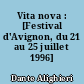 Vita nova : [Festival d'Avignon, du 21 au 25 juillet 1996]