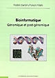 Bioinformatique : génomique et post-génomique