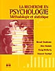 La recherche en psychologie : méthodologie et statistique