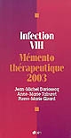 Infection VIH : mémento thérapeutique 2003