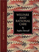 Welfare and rational care