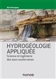 Hydrogéologie appliquée : science et ingénierie des eaux souterraines