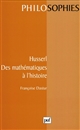 Husserl : des mathématiques à l'histoire