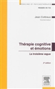 Thérapies cognitives et émotions : la troisième vague