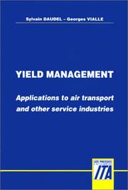 Yield management : applications to air transport and other service industries