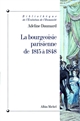La bourgeoisie parisienne de 1815 à 1848