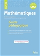 Mathématiques CM2, cycle 3 : guide pédagogique : conforme aux programmes et aux nouveaux repères annuels de progression
