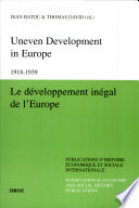 Le développement inégal de l'Europe (1918-1939) : L'essor contrarié des pays agricoles
