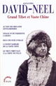 Grand Tibet et vaste Chine : récits et aventures