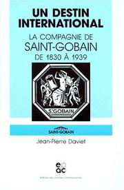 Un destin international : la Compagnie de Saint-Gobain de 1830 à 1939