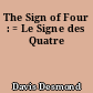 The Sign of Four : = Le Signe des Quatre