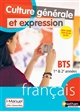 Français 1re et 2e années BTS : Culture générale et expression