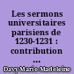Les sermons universitaires parisiens de 1230-1231 : contribution à l'histoire de la prédication médiévale