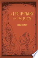 Tolkien : a dictionary