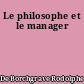 Le philosophe et le manager