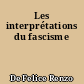 Les interprétations du fascisme