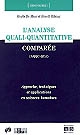 L'analyse quali-quantitative comparée (AQQC-QCA) : approche, techniques et applications en sciences humaines