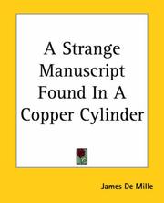 A strange manuscript found in a copper cylinder