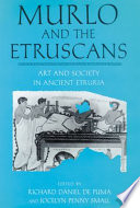 Murlo and the Etruscans : art and society in ancient Etruria