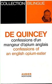 Confessions d'un mangeur d'opium anglais : =Confessions of an english opium-eater