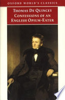 Confessions of an English opium-eater and other writings