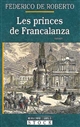 Les princes de Francalanza : roman