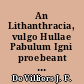 An Lithanthracia, vulgo Hullae Pabulum Igni proebeant sanitati in noxium ?