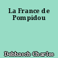 La France de Pompidou