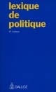Lexique de politique : États, vie politique, relations internationales
