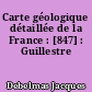 Carte géologique détaillée de la France : [847] : Guillestre