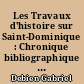 Les Travaux d'histoire sur Saint-Dominique : Chronique bibliographique 1957 et 1958
