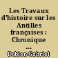 Les Travaux d'histoire sur les Antilles françaises : Chronique bibliographique 1959 et 1960