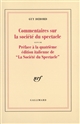 Commentaires sur "La société du spectacle", 1988 : suivi de Préface à la quatrième édition italienne de "La société du spectacle", 1979