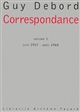 Correspondance : vol. I : juin 1957 - août 1960