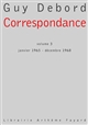 Correspondance : vol. III : janvier 1965-décembre 1968
