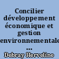 Concilier développement économique et gestion environnementale : le cas de la Zone Industrialo-Portuaire de Saint-nazaire et montoir-de-Bretagne aval